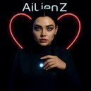 AiLienZ - Love Lost (Original Mix)