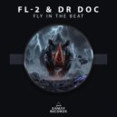 FL-2 & Dr. Doc - Fly In The Beat ()