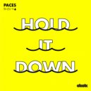 Paces feat. Reija Lee - Hold It Down (Original Mix)
