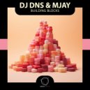 DJ DNS & MJAY - Building Blocks ()