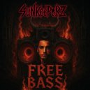 Dj SuNKeePeRZ - FREE BASS