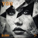 DJMH - You (Bare Bone Mix)