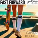 Captain Bounce - Fast Forward