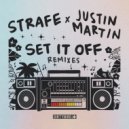 Strafe - Set It Off (Justin Martin Remix)