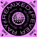 Fever Ray - IDK About You (Bunny Michael Remix)