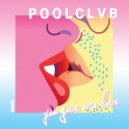 POOLCLVB - You Give Me Love (TWERL Remix)