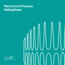 Mechanical Pressure - Heliosphere (Elevate & Raggapop Inc Remix)