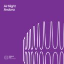 Air Night - Andora (Original Mix)
