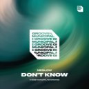 Meslow - Don\'t Know (Extended Mix)