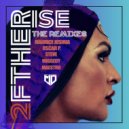 2FTHR - Rise (Miggedy Full Dizko Slap)