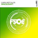 Chris Metcalfe - Spacecraft (Extended Mix)