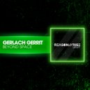 Gerlach Gerrit - Beyond Space (Extended Mix)