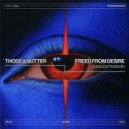 Gala - Freed From Desire (THODE & BUTTER Remix)