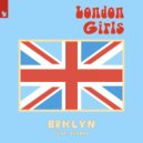 BRKLYN feat. Brando - London Girls