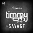 Timmy Trumpet & Savage - Freaks