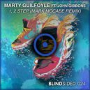 Marty Guilfoyle feat. John Gibbons - 1, 2 Step