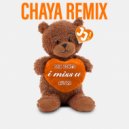 Jax Jones feat. Au/Ra - i miss u (Chaya Remix)