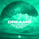 Jolyon Petch feat. Reigan - Dreams (Felix Nordh Remix)