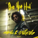 DRS, Creatures - Over Your Head (Original Mix)