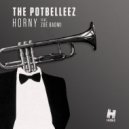 The Potbelleez feat. Zoë Badwi - Horny (Ryan Riback Remix)