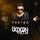 Timmy Trumpet - Mantra