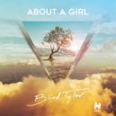 Blind Tyler - About A Girl