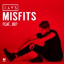 JAYS feat. JDP - Misfits
