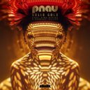 PNAU feat. Kira Divine & Marques Toliver - Solid Gold