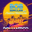 Bob Sinclar feat. Robbie Williams - Electrico Romantico (Louis Botella\'s Eivissa Mix)