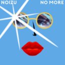 Noizu - No More (Original Mix)