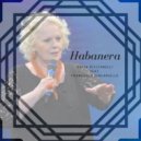 Katia Ricciarelli & Francesco Zingariello - Habanera (feat. Francesco Zingariello)