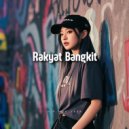 Rizal - Rakyat Bangkit