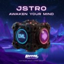 JSTRO - Awaken Your Mind ()