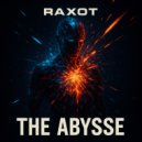 Raxot - The Abysse ()