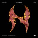 ANNDRA (UA) - Getting Fucked Up ()