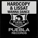 Hardcopy & Lissat - Wanna Dance (Clubmix)