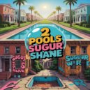 Sugur Shane & Traps N Trees - 2 Pools (Traps N Trees Philly Club Mix)