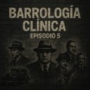 Ddaniel FL & Saivork - Barrología Clínica (Episodio 5) ()