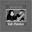 Randee & Ayumah - Tak Pantas (feat. Ayumah)