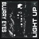 Blurry Eyes - Love Kills, Hate Builds ()