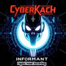 CyberKach - Informant (Original Mix)