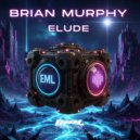 Brian Murphy - Elude (Original Mix)