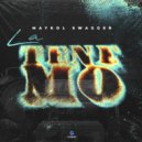 Maykol Swagger - La Tenemo ()