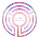 Altered Perspectives & Echoes of Starlight & SINES - A Moment