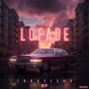 LoFade - Travelers ()