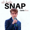 Carlo Bono - Oh Baby Snap ()