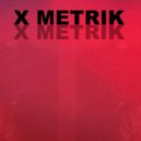 X METRIK - Old Skull (Original Mix)