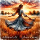Michael Li - Реки и поля (Original Mix)