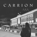 ARA - Carrion ()