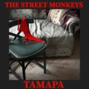 The street monkeys - Тамара ()